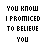 Animated sequence of pixelated text fragments forming 'YOU KNOW I PROMISED TO BELIEVE YOU' with red and pink accents, transitioning to 'NOW YOU LIED' in black and purple.