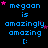 Blue pixelated text 'megaan is amazingly amazing :(' on black background with pink and purple stars, animated star positions across frames.
