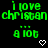 Green pixelated text reads 'i love christian a lot' with three dots above, two white heart symbols below on black background.