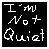 A 4x3 contact sheet of animated frames showing a pixelated text animation on black background with white text changing from "I'm Not Quiet" to "I'm Plotting" and varying punctuation marks.