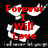 Red text on black background with white winged figures, displaying phrases 'Forever I Will Love', 'Forever We Are One', and 'We Remain Beyond Death' across three