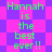 Green text reads "Hannah is the best ever!!" on a pink and purple checkered background with two distinct patterns.
