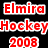 Red pixelated text on black background reads 'Elmira Hockey 2008' with white outlines.