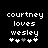 Pixelated text reads 'courtney loves wesley' above five heart symbols on a black background, with one heart changing from white to gray between
