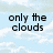 Pixelated text reads "only the clouds" and "hold our secrets" over a light blue sky background with white clouds, transitioning to a solid gray area.