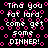 Black background with pink circular patterns and white pixelated text reading "Tina you fat lord, come get some DINNER!" repeated in multiple