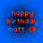 Four identical pixelated orange text icons on blue backgrounds with dark circular gradients, each reading 'happy birthday matt <3' in a retro digital font.