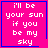 Four identical pink with blue borders display white pixelated text reading "i'll be your sun if you be my sky"; two include small blue symbols