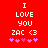 Red background with white pixelated text reading "I LOVE YOU ZAC <3" and pink pixelated hearts below, showing animation change in heart positions.