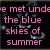 Pink text on black background reads 'we met underchat turned the blue skies of summer into the blue skies of fall and we turned into more than friends <3'