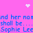 Pixelated pink background with blue text repeating 'and her name shall be... Sophie Lee' and white pixel art hearts and sparkles.
