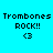 Four pixelated display "Trombones ROCK!!" text with a heart symbol on cyan, green, and light green backgrounds