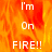 A fiery orange and red background with white text reading "I'm On FIRE!!" in a pixelated font, displayed across two identical frames.