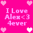 Pixelated pink background with repeated text "I Love Alex<3 4ever" and alternating heart symbols in white and pink.