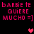 Pixelated pink text and hearts on black background, repeating 'barbie te quiere mucho =]' with two heart symbols in different positions across frames.