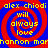 Four identical display red spiral patterns on blue backgrounds with yellow text reading "alex chiodi will always love" and "hannon mannon" in pixelated font