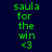 Green pixelated text "saula for the win <3" on four distinct background colors with no animation.