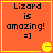 Four identical orange squares with yellow borders display "Lizard is amazing! =]" text and a yellow Pac-Man icon in the bottom-right corner.