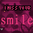 Animated pink and purple pixel art with repeating text 'I MISS YOUR' above 'smilesmile', featuring small colored symbols changing across frames.