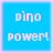 Four identical blue square icons with light blue borders display "dino power!" in white pixelated text, arranged in a