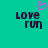Pixelated teal background with dark purple text reading "love run" and a pink heart symbol above the text on the left side.
