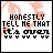 A 12-frame animated contact sheet showing a pixel-art icon with text "HONESTLY TELL ME THAT it's over" and heart symbols, arranged in a 4x3 grid on a gray background.