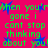 A static image with bright pink background, green text repeating 'When you're gone i cant stop thinking about you!', and blue star symbols scattered throughout.