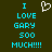 Pixelated cyan text on dark green background reads 'I LOVE GARY 500 MUCH!!!!' with a white pixelated heart symbol above the text.