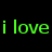 Green pixelated text on black background reads 'i love chris.' above '& sarah.'