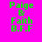 Green text on bright pink background with cyan bars shifting between 'Paige & Faith B.F.F' and 'Faith B.F.F'.