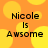 Orange background with yellow circular patterns and black text reading "Nicole Is Awsome" in four identical quadrants.