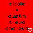 Red background with black pixelated text reading 'nicole + austin 4 eva and eva' and white heart symbol, two identical frames side-by-side.