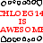 Pixelated red text repeats 'CHLO EG14' and 'IS AWESOME ME' across a white background with black border elements.
