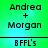 Green and cyan gradient background with pixelated text reading "Andrea + Morgan" at top, "BFFL's" in middle, and repeated text below.