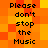 Pixelated text "Please don't stop the Music" repeated in two vertical on a gradient orange-yellow background