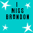 A static image with a cyan background featuring white star shapes and black text reading "I MISS BRANDON" in pixelated font.