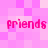 Pixelated pink text 'friends' repeated four times on a checkered background of light and dark pink squares.