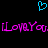 A pixelated blue heart symbol above repeated pink text reading 'ILoveYou. I Love You.' on a black background.