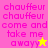 Pixelated text repeats 'chauffeur chauffeur come and take me awayy' across four colored with a star symbol on two