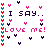 Pixelated icon with text "I say... LOVE me!" surrounded by colored Y-shaped symbols on white background.