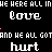 Animated text pattern cycles between 'love' and 'hurt' words on black background with pink dotted lines.