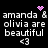 Pixelated text reads "amanda & olivia are beautiful <3" with pink heart and starburst symbols on black background.