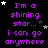 Pixelated text repeats 'I'm a shining star... i can go anywhere' in purple on black with white and gray stars scattered throughout.