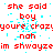 Red and cyan pixelated text on white background with cyan noise, repeating 'she said boy youre crazy nah im shwayzeim' in three
