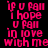 Pixelated pink text on black background reads 'if u fall I hope u fall in love with me' arranged vertically, duplicated side-by-side.