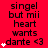 Red background with black text reading "singel but mii heart wants dante <3" and white star symbols animating in vertical sequences.