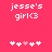 Pixelated text 'jesse's girl<3' on bright pink background with white and light pink heart symbols below.