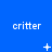 Blue background with repeated white 'critter' text and changing white pixel symbols above each text block.