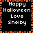Black background with orange pixelated border displaying 'Happy Halloween Love Shelby' text in white pixelated font across four identical quadrants.