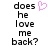 Pixelated text 'does he love me back?' with a pink heart symbol above the word 'does' on the left side of a split-screen layout.